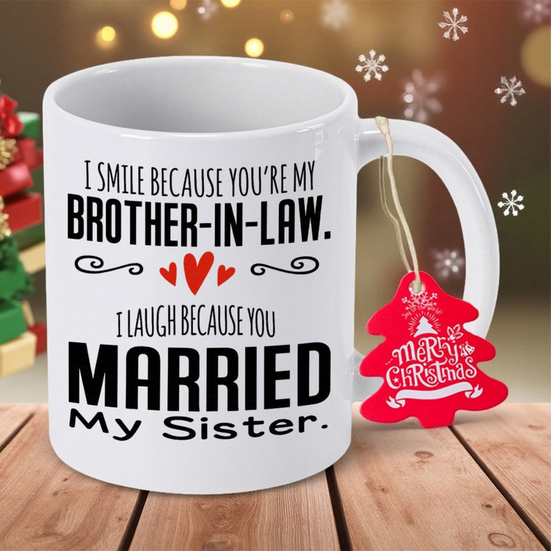 Tailorly White Ceramic 11 oz Mug - I Smile Because Youre My Brother In Law I Laugh Because You Married My Sister Minimalist Red Hearts Between Bold Black
