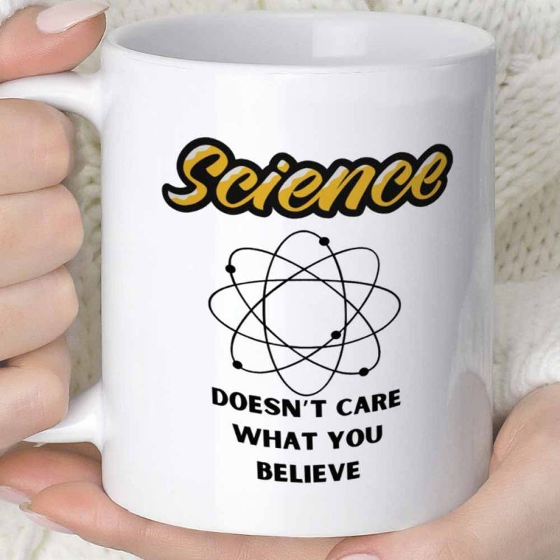 Tailorly White Ceramic 11 oz Mug - Science Doesnt Care What You Believe Minimalist Atomic Model With Electrons Orbiting Centered Nucleus In Simple Line Work Atom