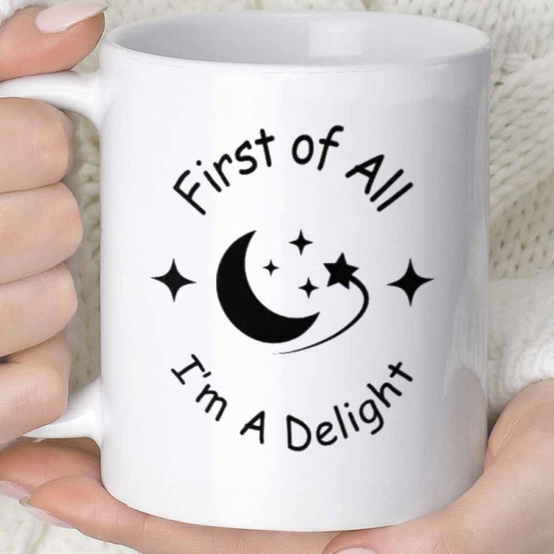 Tailorly White Ceramic 11 oz Mug - First Of All I'm A Delight Minimalist Black Crescent Moon And Twinkling Stars In Night Sky Mug
