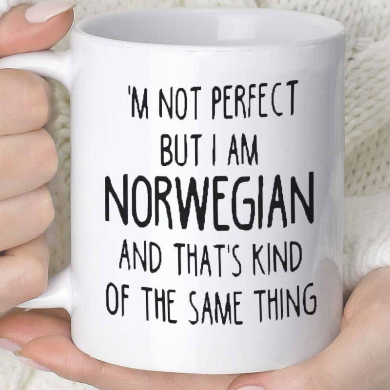 Tailorly White Ceramic 11 oz Mug - I'm Not Perfect But I Am Norwegian And That's Kind Of The Same Thing Simple White Ceramic Cylinder With Bold Black Lettering Mug