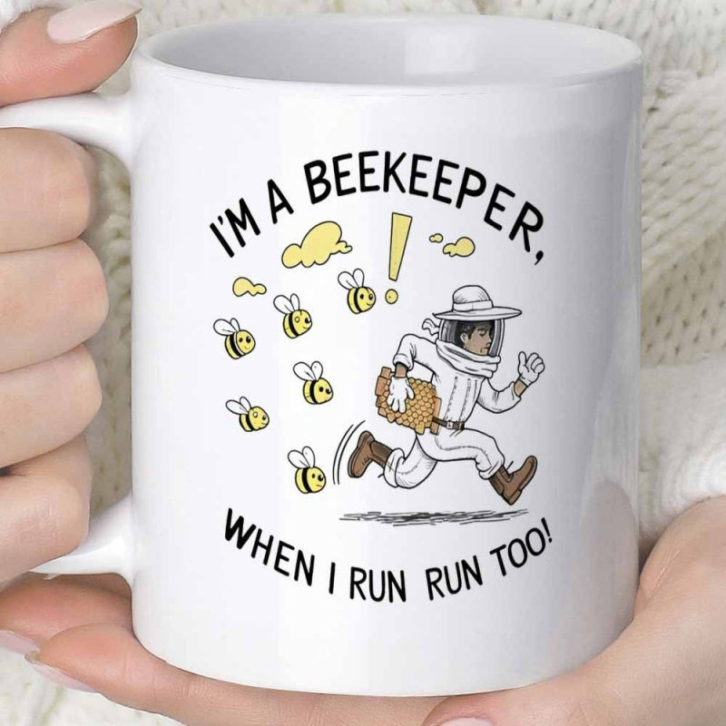 Tailorly White Ceramic 11 oz Mug - I Am A Beekeeper When I Run Run Too Comic Style Character In Protective Suit Chased By Swarm Of Yellow Bees Beekeeper