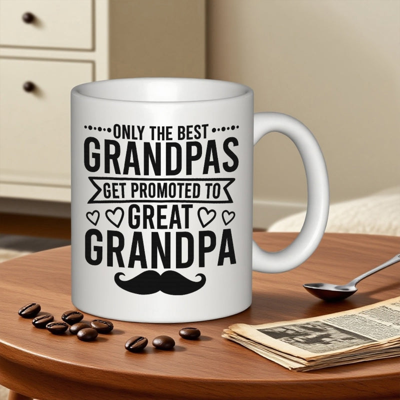 Tailorly White Ceramic 11 oz Mug - Only The Best Grandpas Get Promoted To Great Grandpa Bold Black Lettering Featuring Classic Mustache And Decorative Hearts Mug