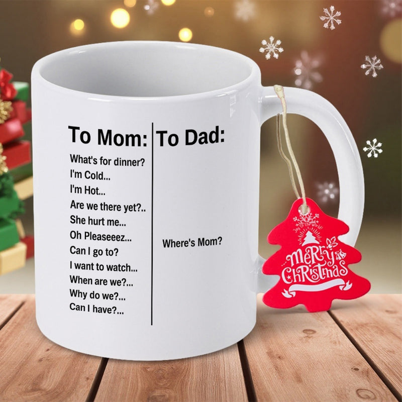 Tailorly White Ceramic 11 oz Mug - To Mom To Dad Wheres Mom Minimalist White Ceramic Vessel On Rustic Wooden Surface Mug