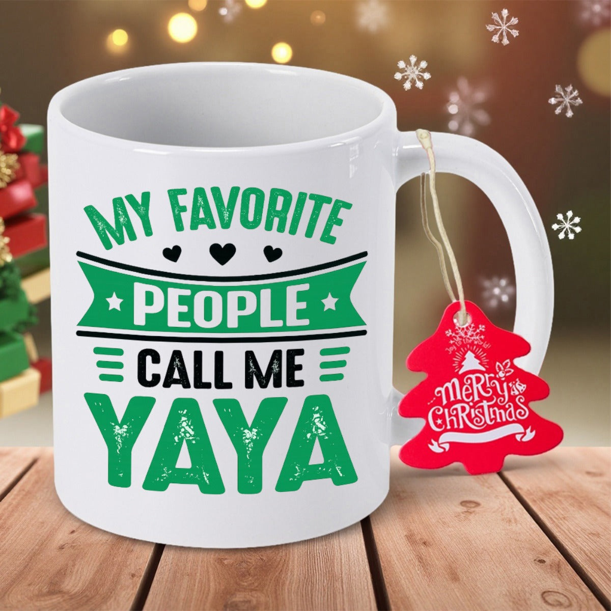 Tailorly White Ceramic 11 oz Mug - My Favorite People Call Me Yaya White Ceramic With Green Banner And Elegant Decorative Holiday Typography Mug
