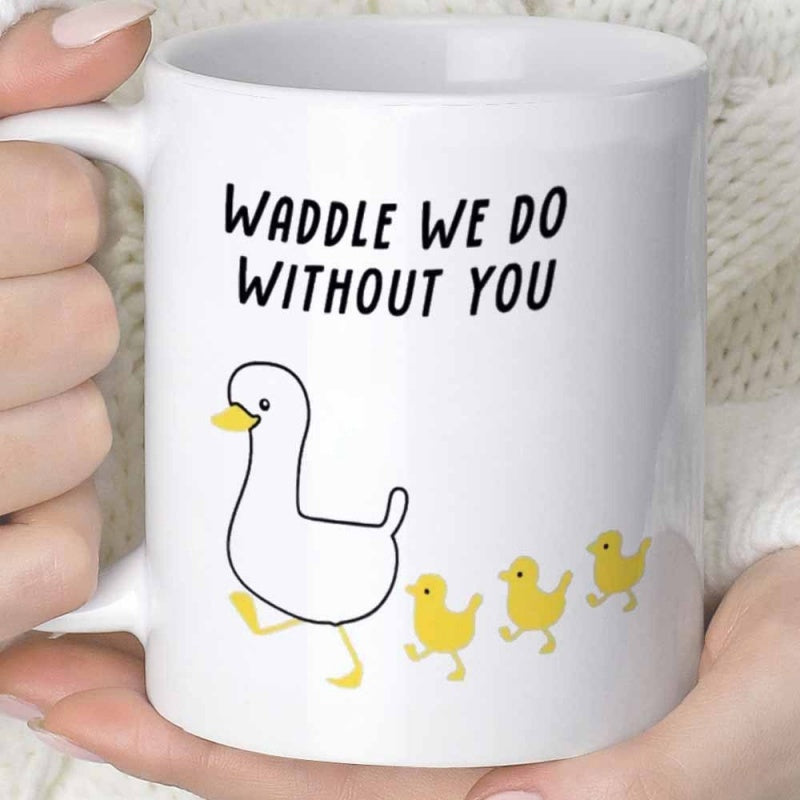 Tailorly White Ceramic 11 oz Mug - Waddle We Do Without You Minimalist White Mother Duck Followed By Three Cute Yellow Ducklings Duck