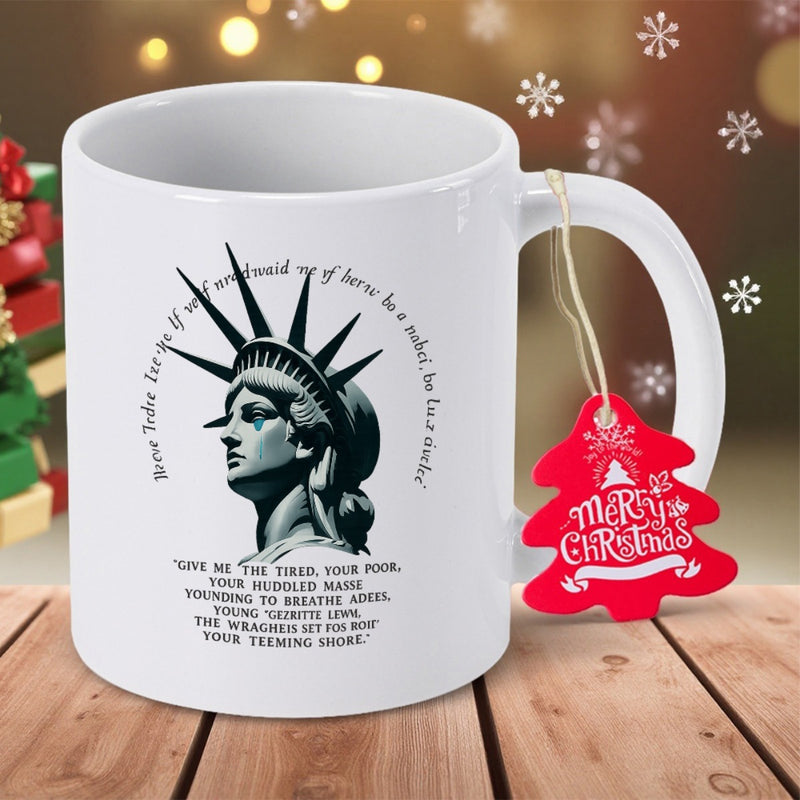 Tailorly White Ceramic 11 oz Mug - Give Me Your Tired Your Poor Majestic Profile Of Lady Liberty Surrounded By Classic Historic Patriotic Poem Statue Of Liberty