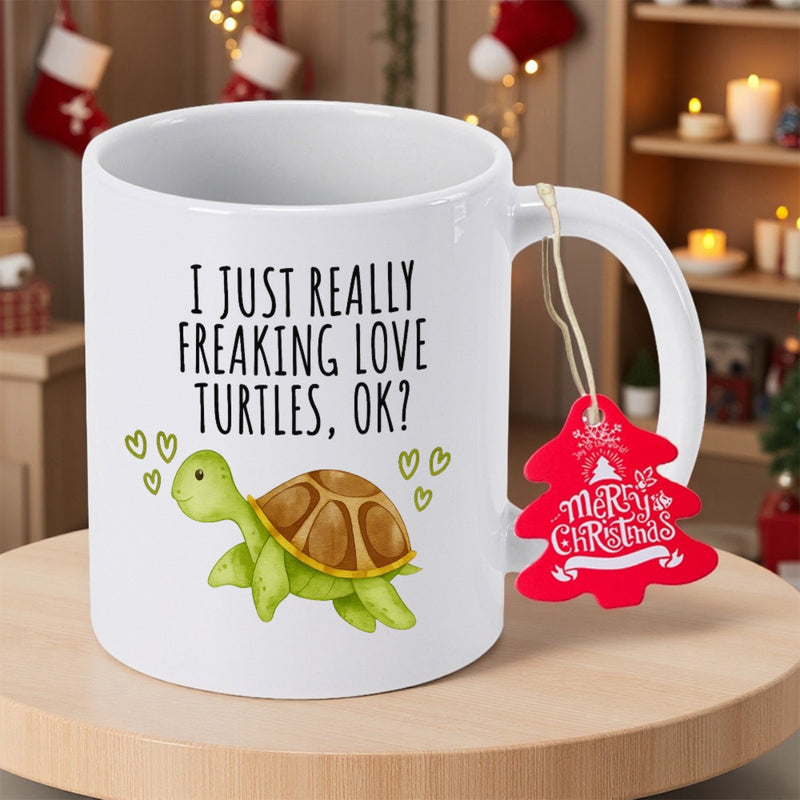Tailorly White Ceramic 11 oz Mug - I Just Really Freaking Love Turtles Ok Cute Cartoon Green Turtle Crawling Slowly With Small Green Hearts Turtle