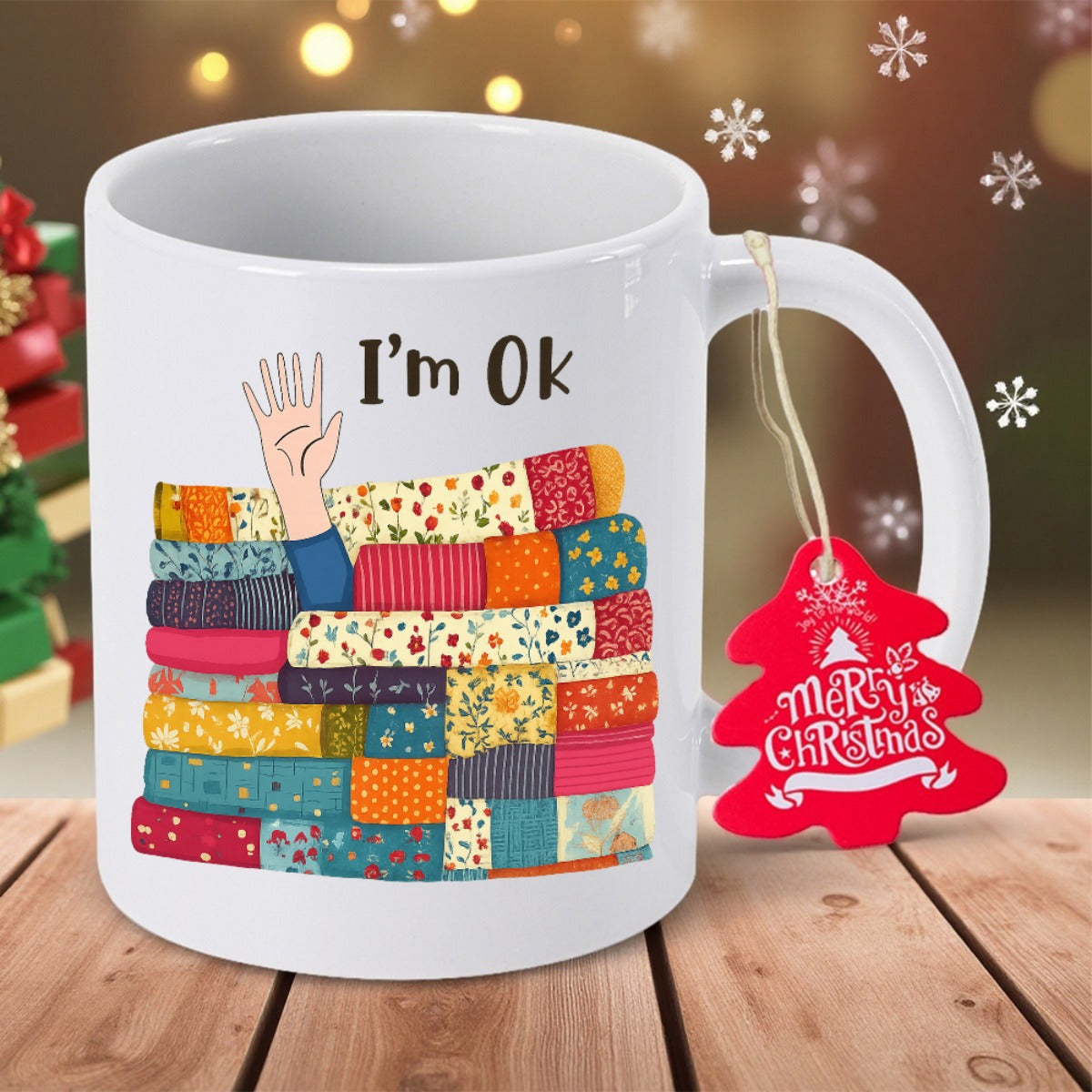 Tailorly White Ceramic 11 oz Mug - I'm Ok Stacked Colorful Patterned Quilts With A Reaching Hand Ceramic Mug