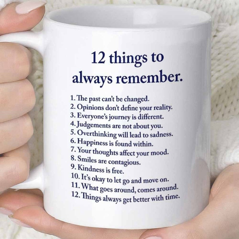 Tailorly White Ceramic 11 oz Mug - 12 Things To Always Remember Minimalist Ceramic Surface Featuring A List Of Motivational Sayings Mug
