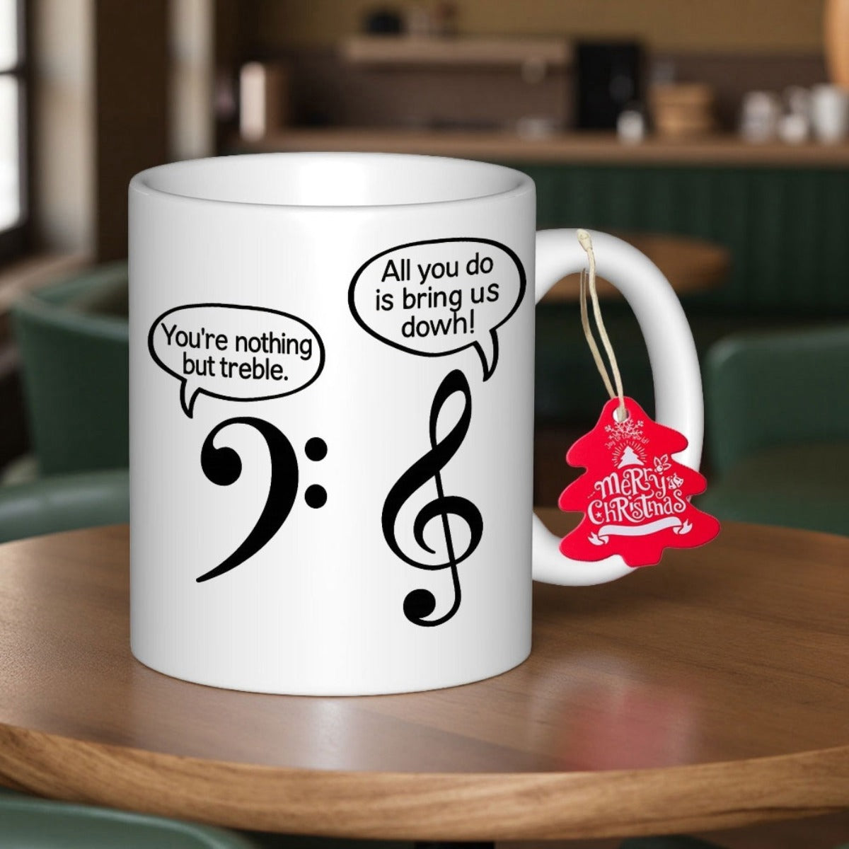 Tailorly White Ceramic 11 oz Mug - Youre Nothing But Treble All You Do Is Bring Us Down Musical Notation Symbols Featuring Bass And Treble Clefs With Fun Puns Mug
