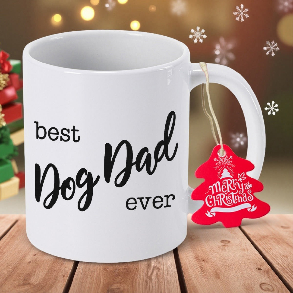 Tailorly White Ceramic 11 oz Mug - Best Dog Dad Ever Merry Christmas Minimalist Placed On Rustic Wooden Surface Mug