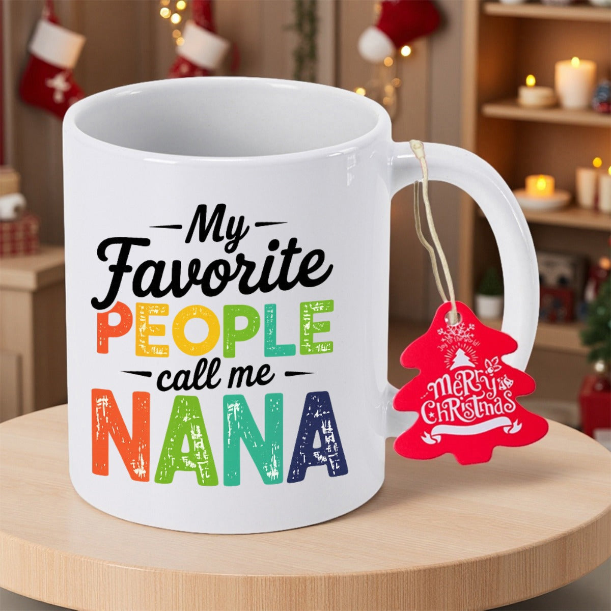 Tailorly White Ceramic 11 oz Mug - My Favorite People Call Me Nana Vibrant Textured Font With Distressed Pattern Lettering
