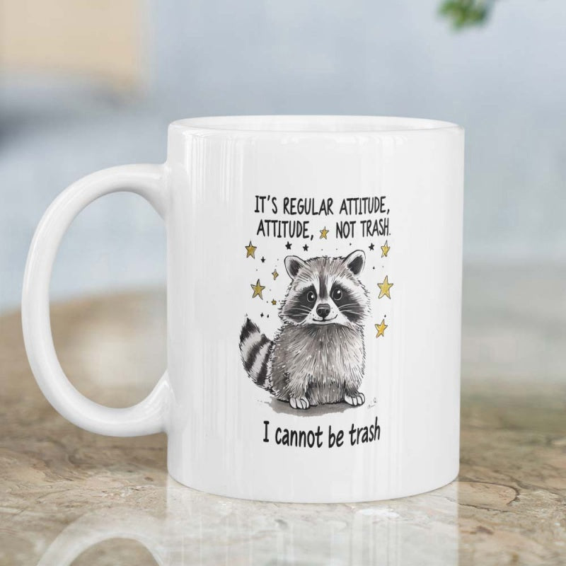 Tailorly White Ceramic 11 oz Mug - Its Regular Attitude Attitude Not Trash I Cannot Be Trash Cute Fluffy Animal Sitting Surrounded By Tiny Golden Stars Raccoon