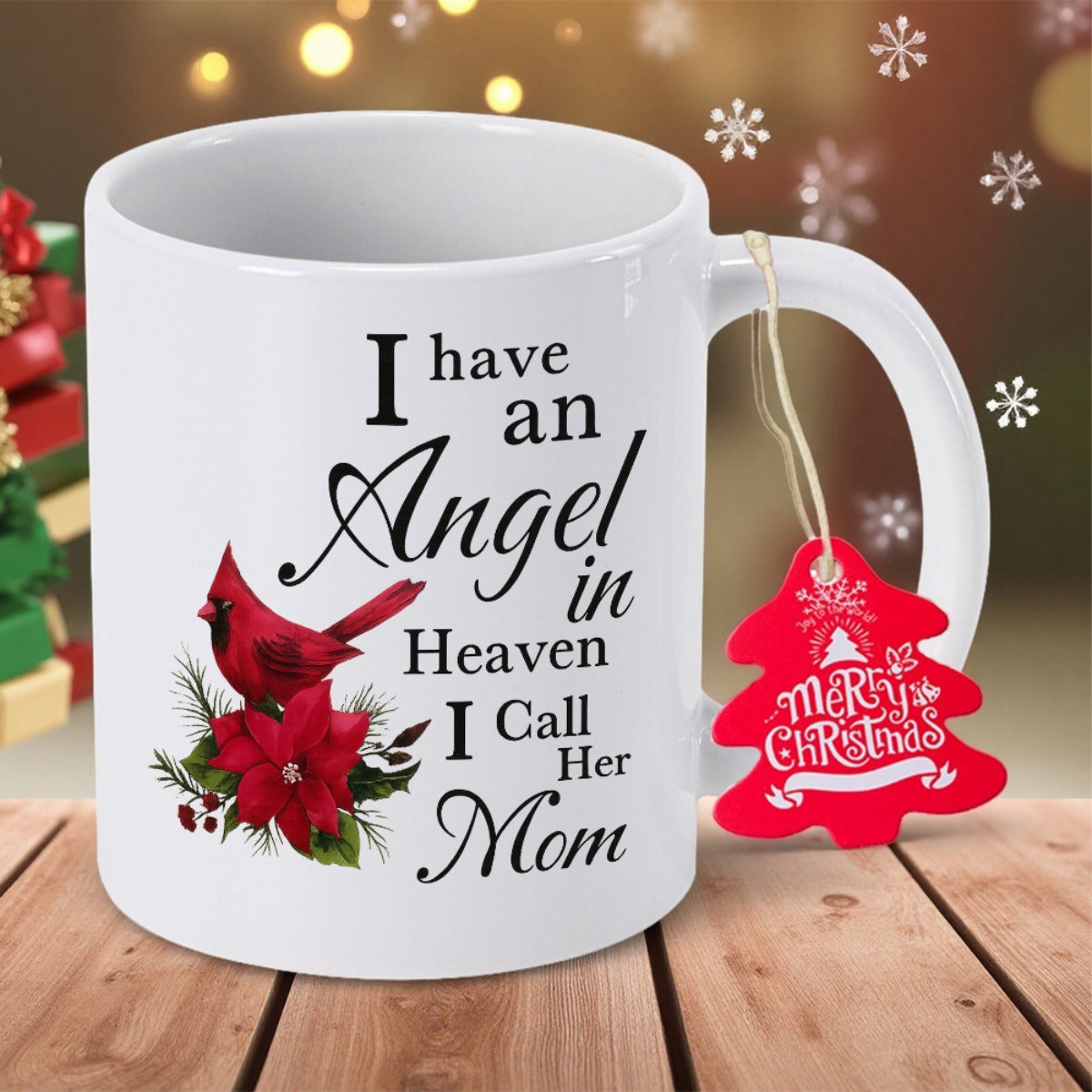 Tailorly White Ceramic 11 oz Mug - I Have An Angel In Heaven I Call Her Mom Beautiful Red Cardinal Resting Within Festive Poinsettia Petals And Green Pine Cardinal
