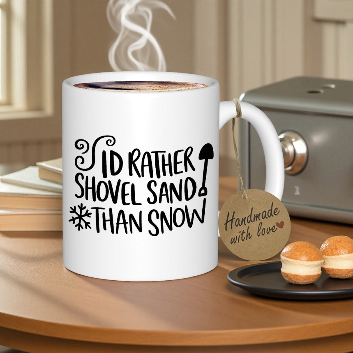 Tailorly White Ceramic 11 oz Mug - Id Rather Shovel Sand Than Snow Minimalist Black Lettering With Shovel And Snowflake Design On Smooth