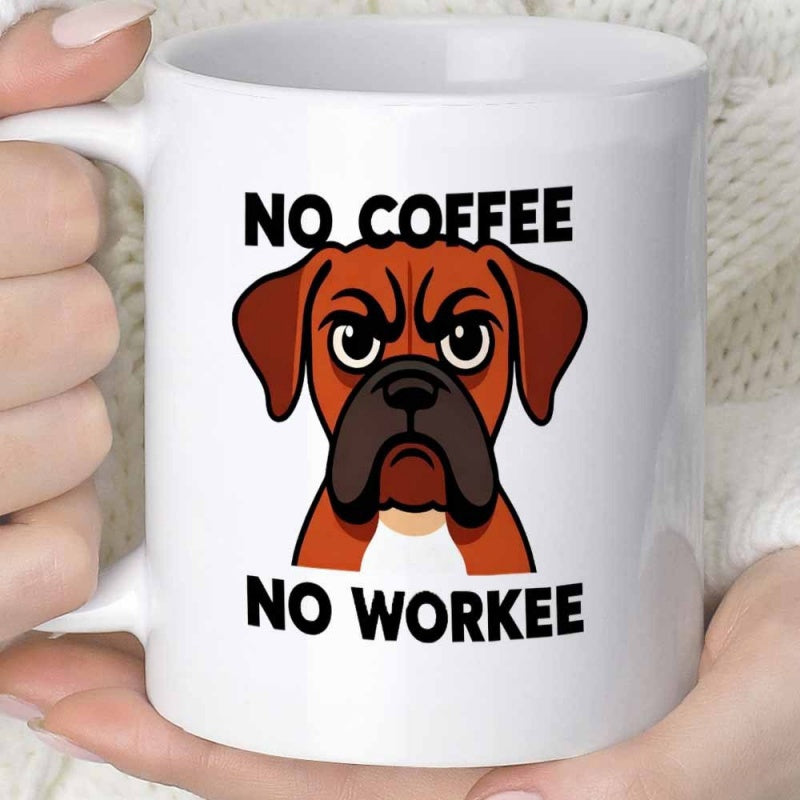 Tailorly White Ceramic 11 oz Mug - No Coffee No Workee Grumpy Brown Boxer Face With Angry Expression And Funny Dog