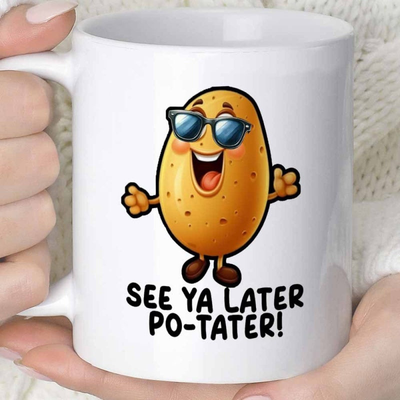 Tailorly White Ceramic 11 oz Mug - See Ya Later Po-Tater Happy Cartoon Character Wearing Sunglasses With A Cheerful Smile Potato