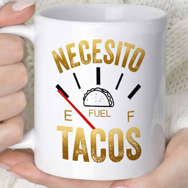 Tailorly White Ceramic 11 oz Mug - Fuel Tacos Fuel Gauge With Red Needle Pointing At Low Level Delicious Taco