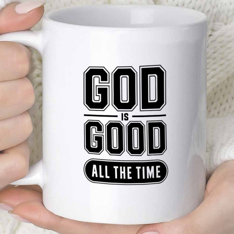 Tailorly White Ceramic 11 oz Mug - God Is Good All The Time Bold Minimalist Typography Style Featuring Classic Faith Message Design Mug