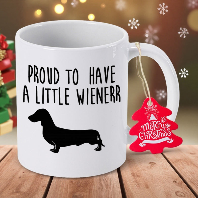 Tailorly White Ceramic 11 oz Mug - Proud To Have A Little Wienerr Minimalist Black Silhouette Of A Playful Dachshund Standing On Smooth Ceramic Surface Dachshund