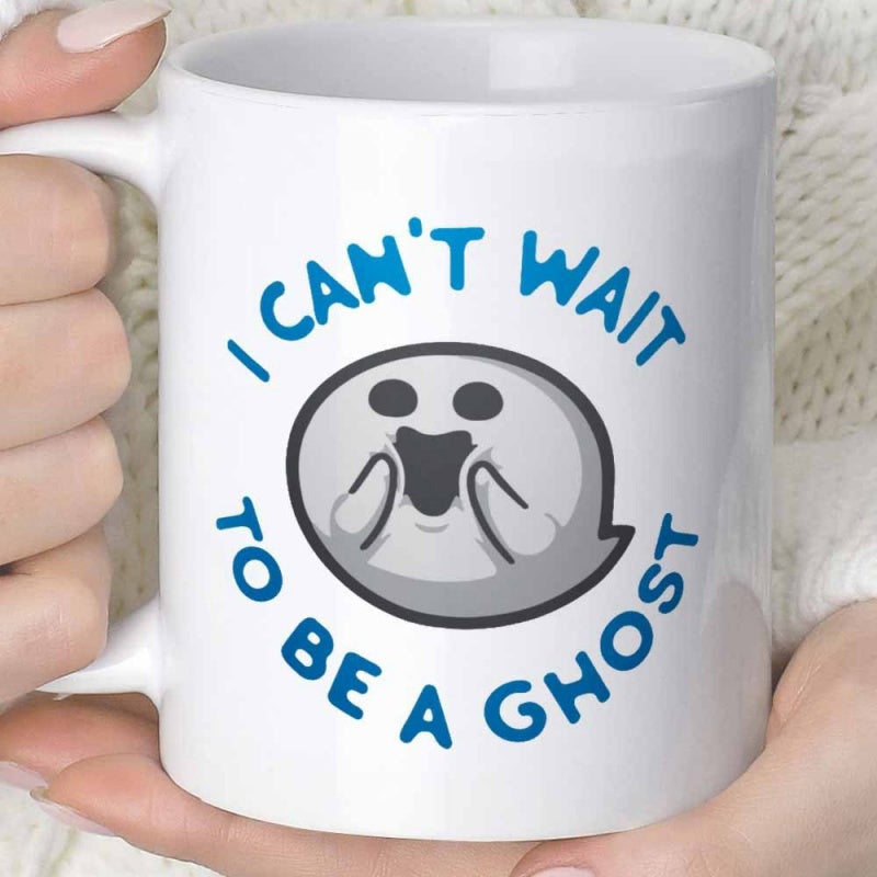 Tailorly White Ceramic 11 oz Mug - I Can't Wait To Be A Ghost Funny Cartoon Specter In Surprised State With Hands On Face Ghost