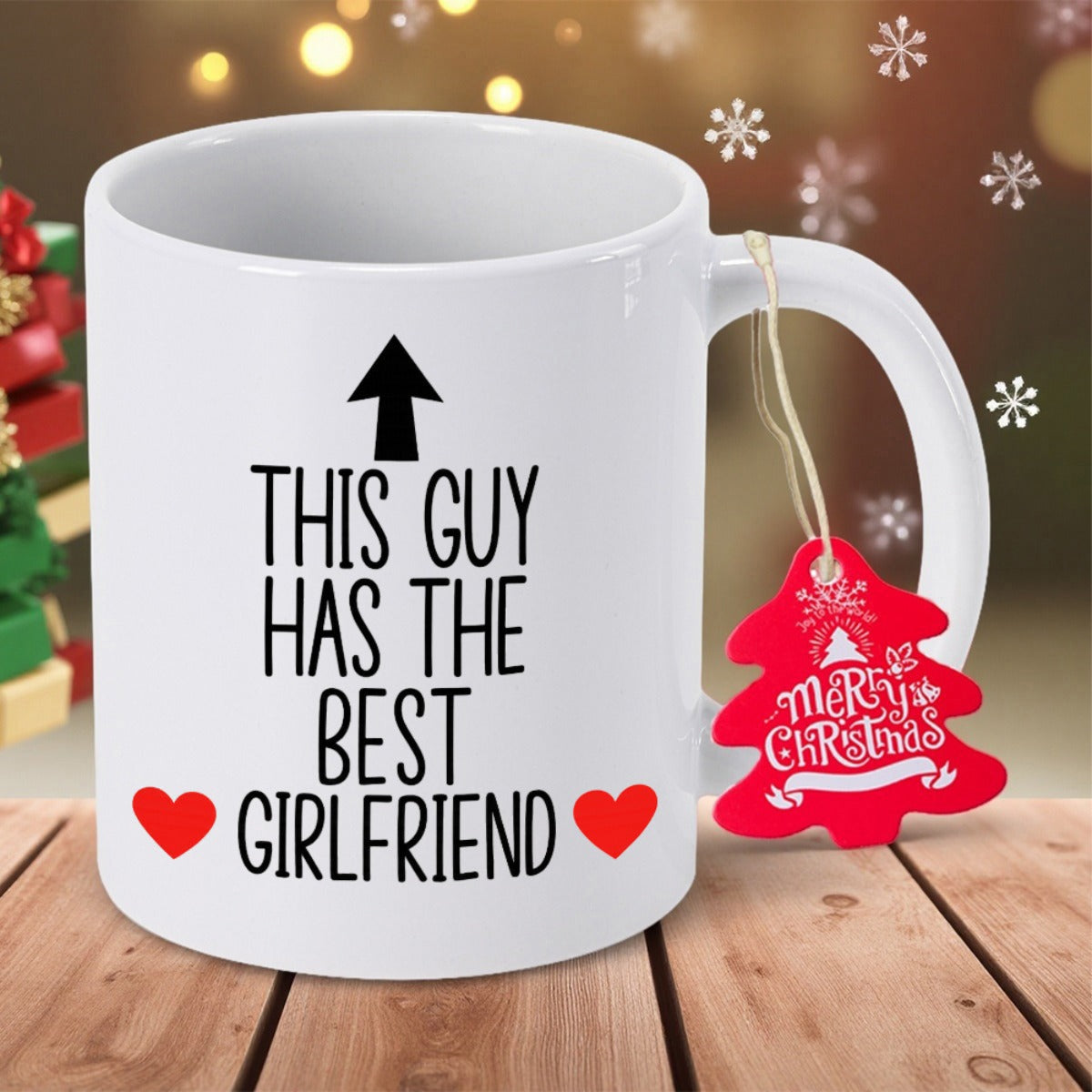 Tailorly White Ceramic 11 oz Mug - This Guy Has The Best Girlfriend Simple Black Letters Featuring An Upward Arrow And Red Hearts Mug