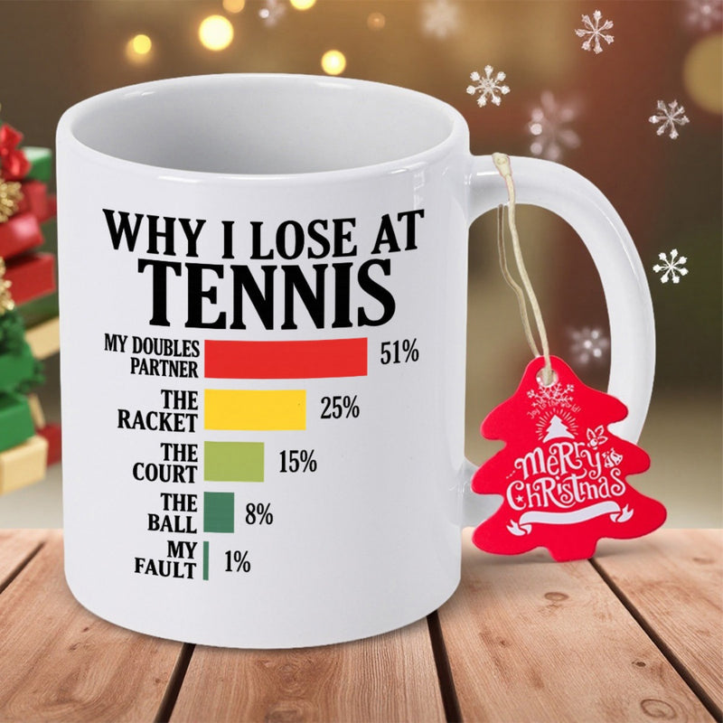 Tailorly White Ceramic 11 oz Mug - Why I Lose At Tennis Humorous Bar Chart Showing Various Reasons For Losing A Competitive Game Mug