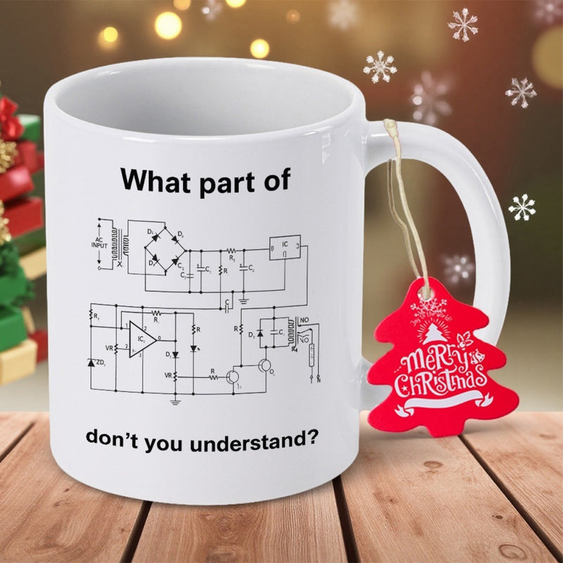 Tailorly White Ceramic 11 oz Mug - What Part Of Don T You Understand Complex Technical Engineering Schematic With Resistors And Capacitors Circuit