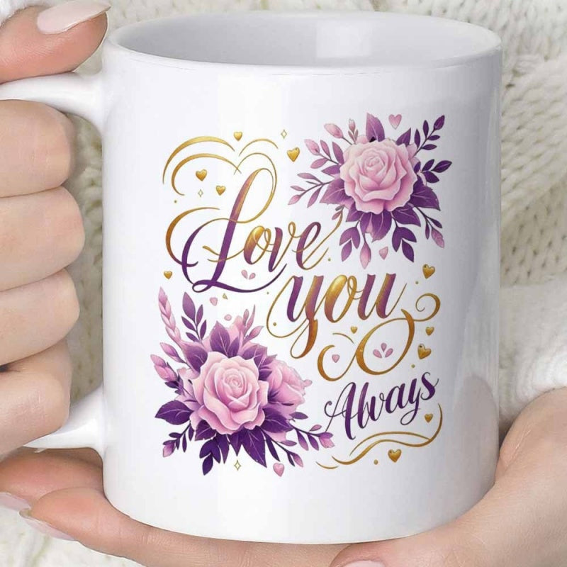 Tailorly White Ceramic 11 oz Mug - Love You Always Elegant Blooming Pink Flowers With Purple Leaves And Golden Flourish Rose