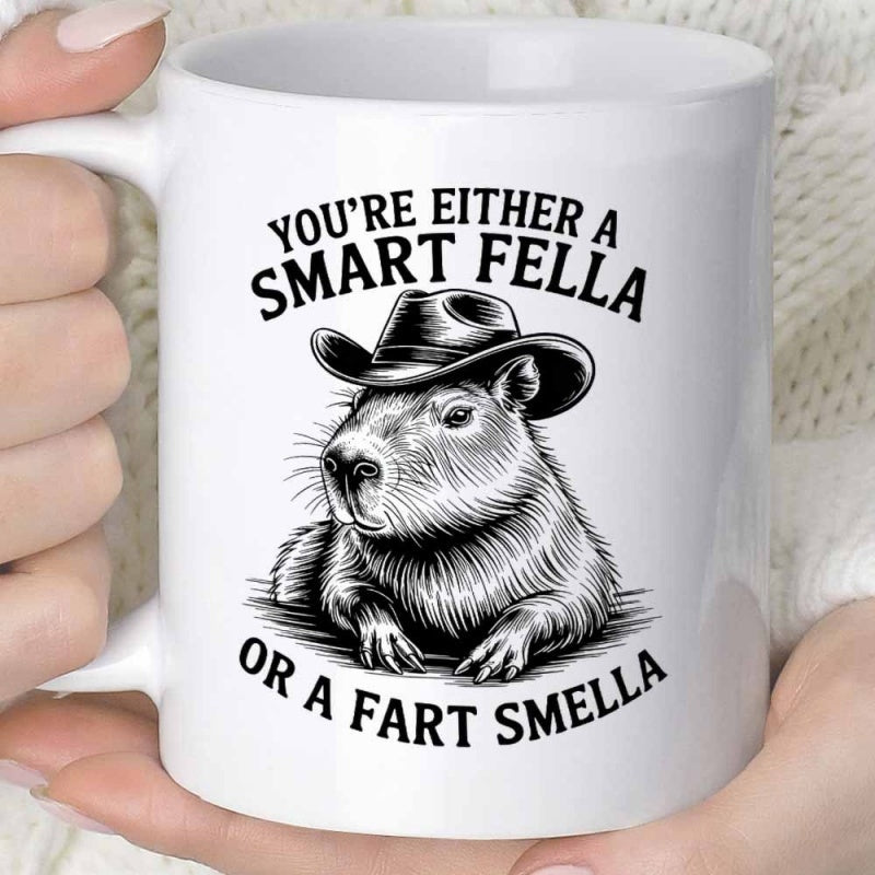 Tailorly White Ceramic 11 oz Mug - Youre Either A Smart Fella Or A Fart Smella Artistic Sketch Of A Capybara Wearing A Detailed Western Cowboy Hat Capybara