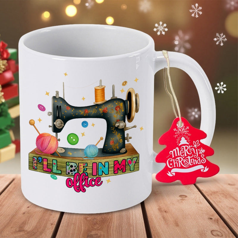 Tailorly White Ceramic 11 oz Mug - I'll Be In My Office Merry Christmas Vintage Floral Design Surrounded By Colorful Spools And Glossy Buttons Sewing Machine