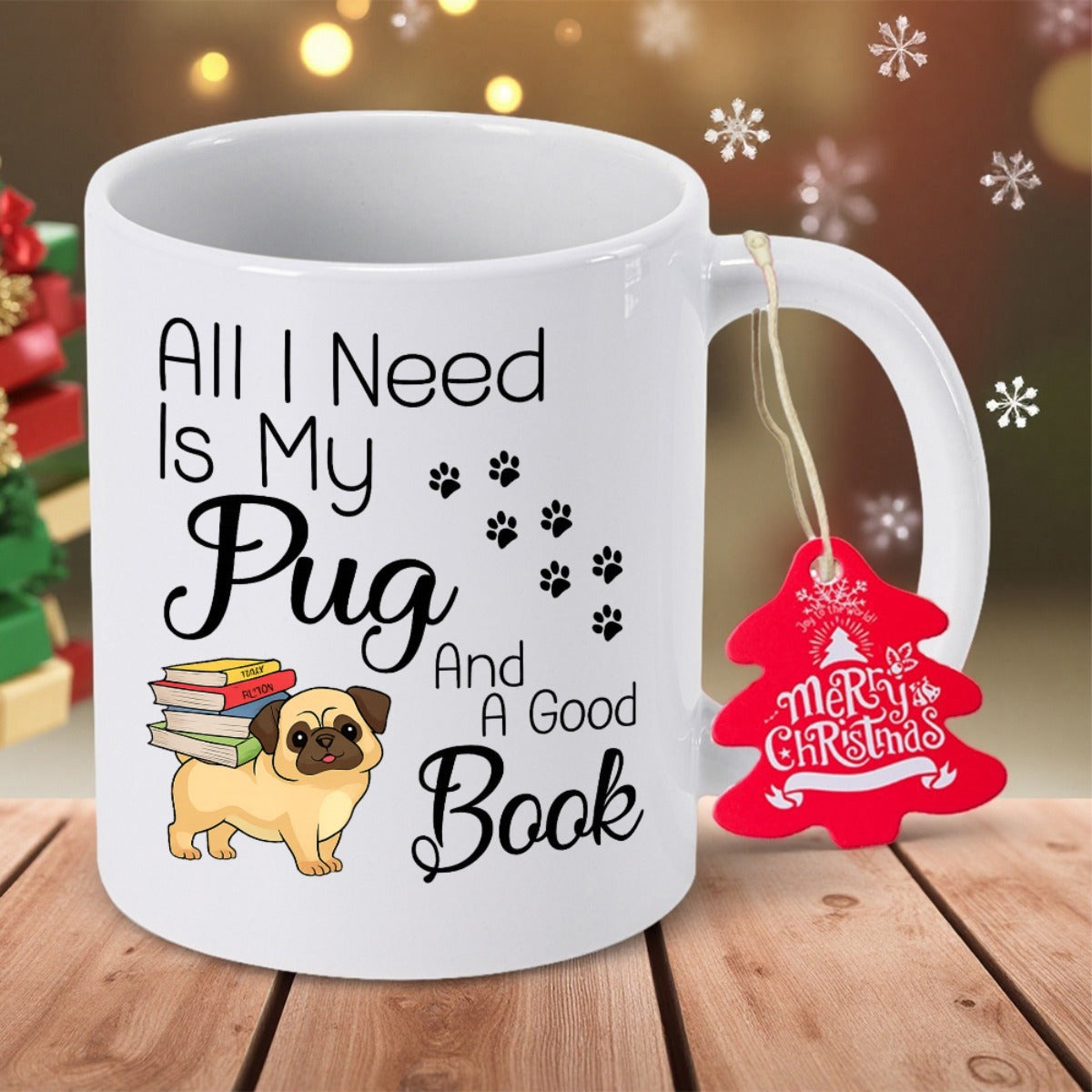 Tailorly White Ceramic 11 oz Mug - All I Need Is My Pug And A Good Book Cute Cartoon Dog Carrying Stack Of Colorful Books With Paw Prints Pug