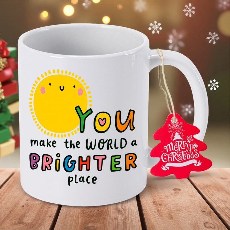 Tailorly White Ceramic 11 oz Mug - You Make The World A Brighter Place Smiling Yellow Cartoon Sun Radiating Warmth Amidst Colorful Artistic Inspirational Quote Sun
