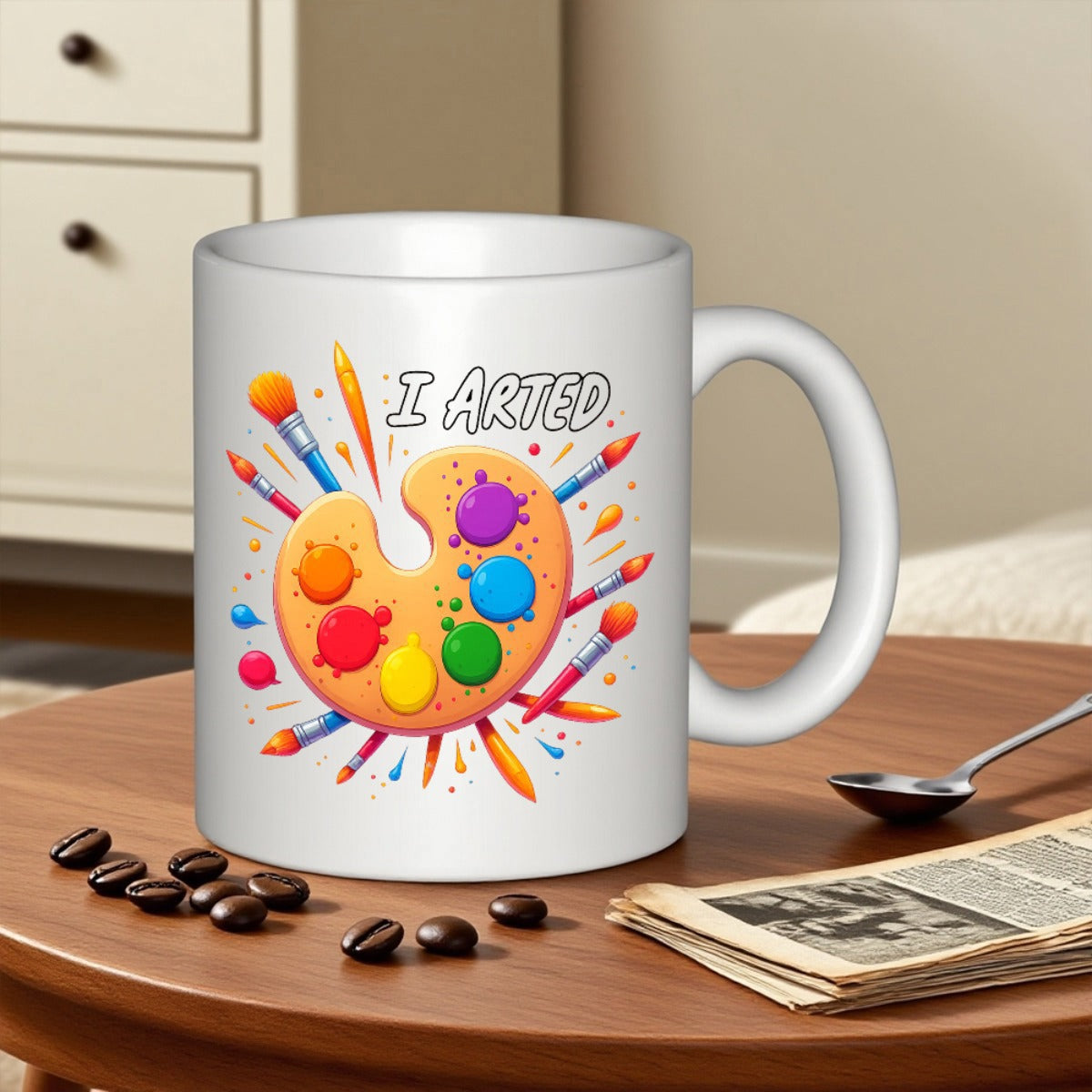 Tailorly White Ceramic 11 oz Mug - I Arted Vibrant Artistic Layout With Multicolored Paint And Many Splattered Brushes Palette