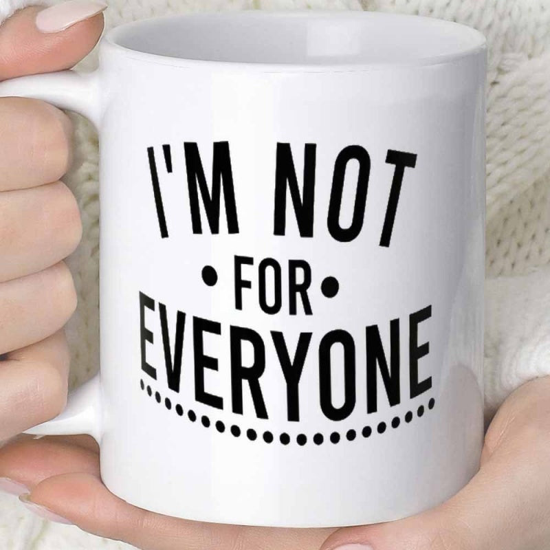 Tailorly White Ceramic 11 oz Mug - Im Not For Everyone Bold Minimalist Black Typography Featuring Symmetrical Dots And Curved Line Design