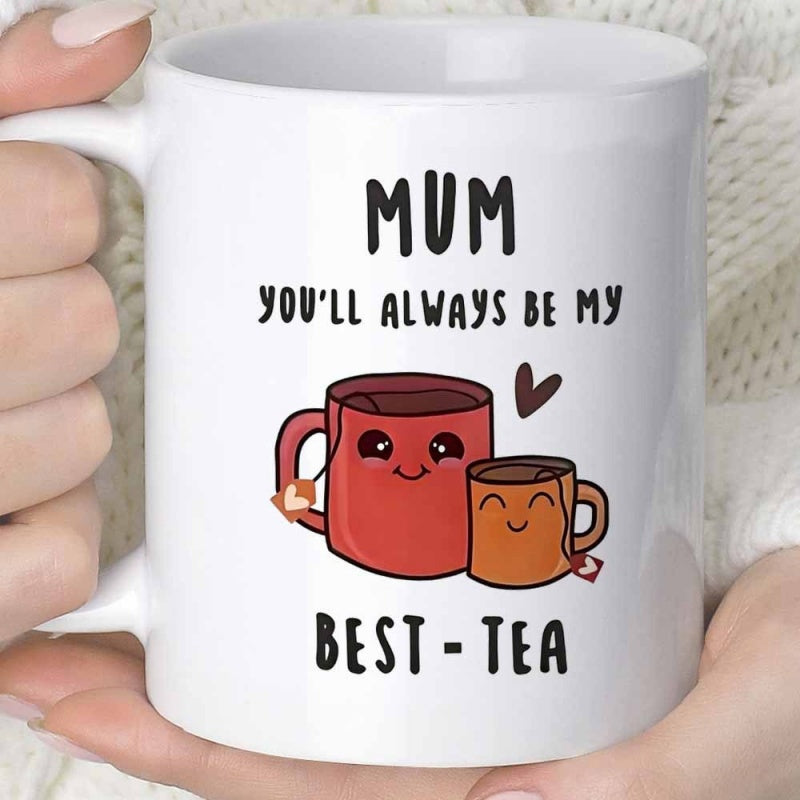 Tailorly White Ceramic 11 oz Mug - Mum Youll Always Be My Best Tea Two Cute Smiling Cartoon Teacups Featuring Heart And Tea Bags Teacup