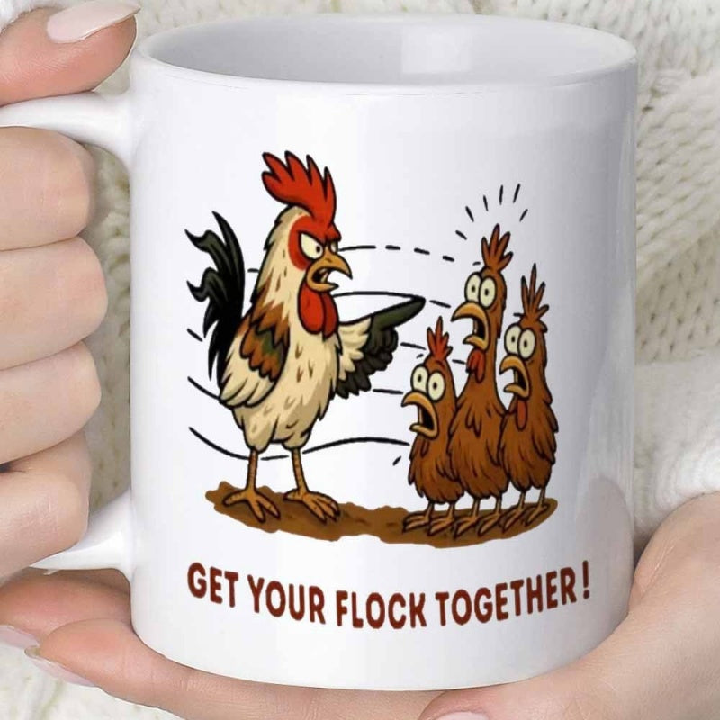 Tailorly White Ceramic 11 oz Mug - Get Your Flock Together Angry Cartoon Rooster Scolding Scared Little Brown Chickens In Farm Rooster