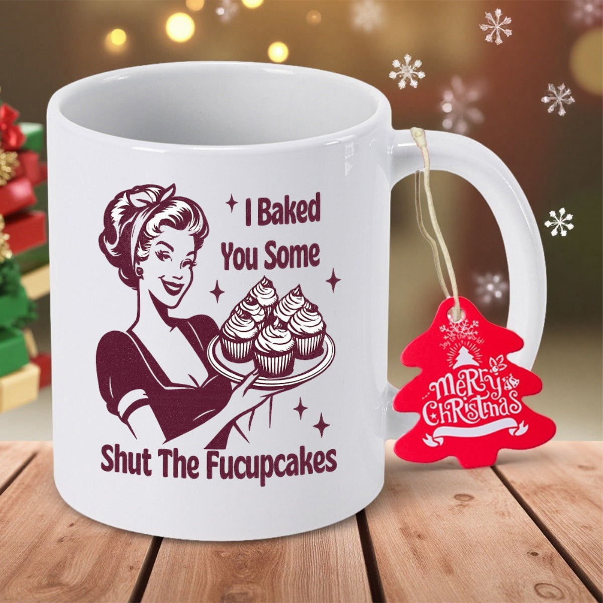 Tailorly White Ceramic 11 oz Mug - I Baked You Some Shut The Fucupcakes Merry Christmas Vintage Retro Woman Holding Tray Of Cupcakes Under Sparkling Light Stars