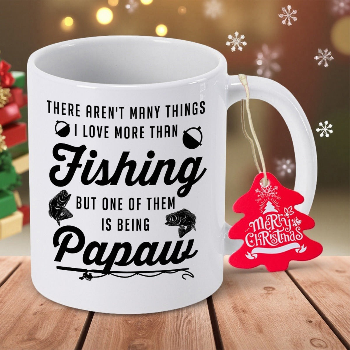 Tailorly White Ceramic 11 oz Mug - There Arent Many Things I Love More Than Fishing But One Of Them Is Being Papaw Minimalist Black Fishing Silhouette Graphics