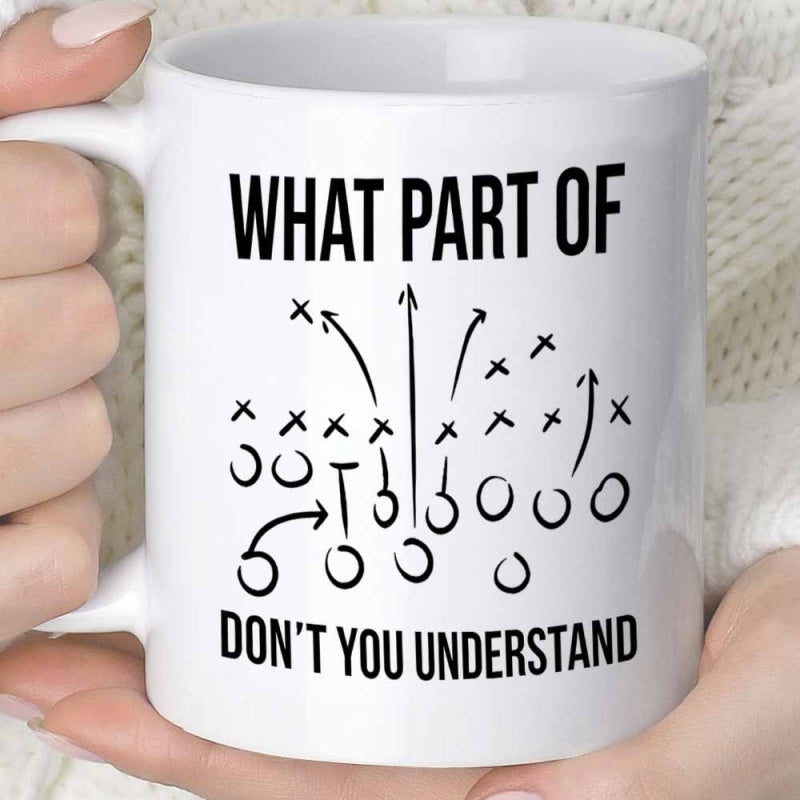Tailorly White Ceramic 11 oz Mug - What Part Of Dont You Understand Tactical Sports Strategy Diagram With Intricate Arrows And Circular Motion Mug