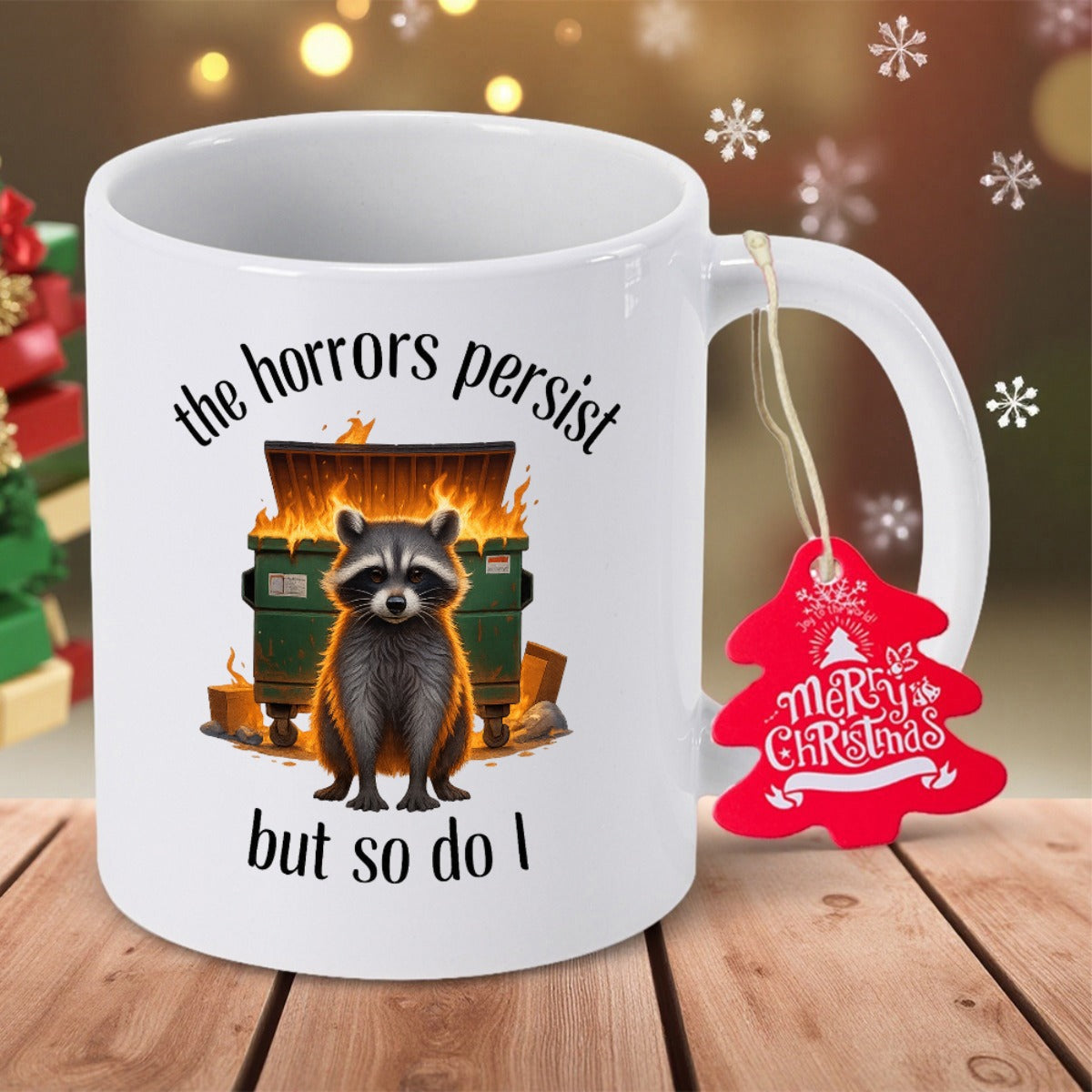 Tailorly White Ceramic 11 oz Mug - The Horrors Persist But So Do I Calm Sitting Before A Flaming Green Metal Trash Bin Raccoon