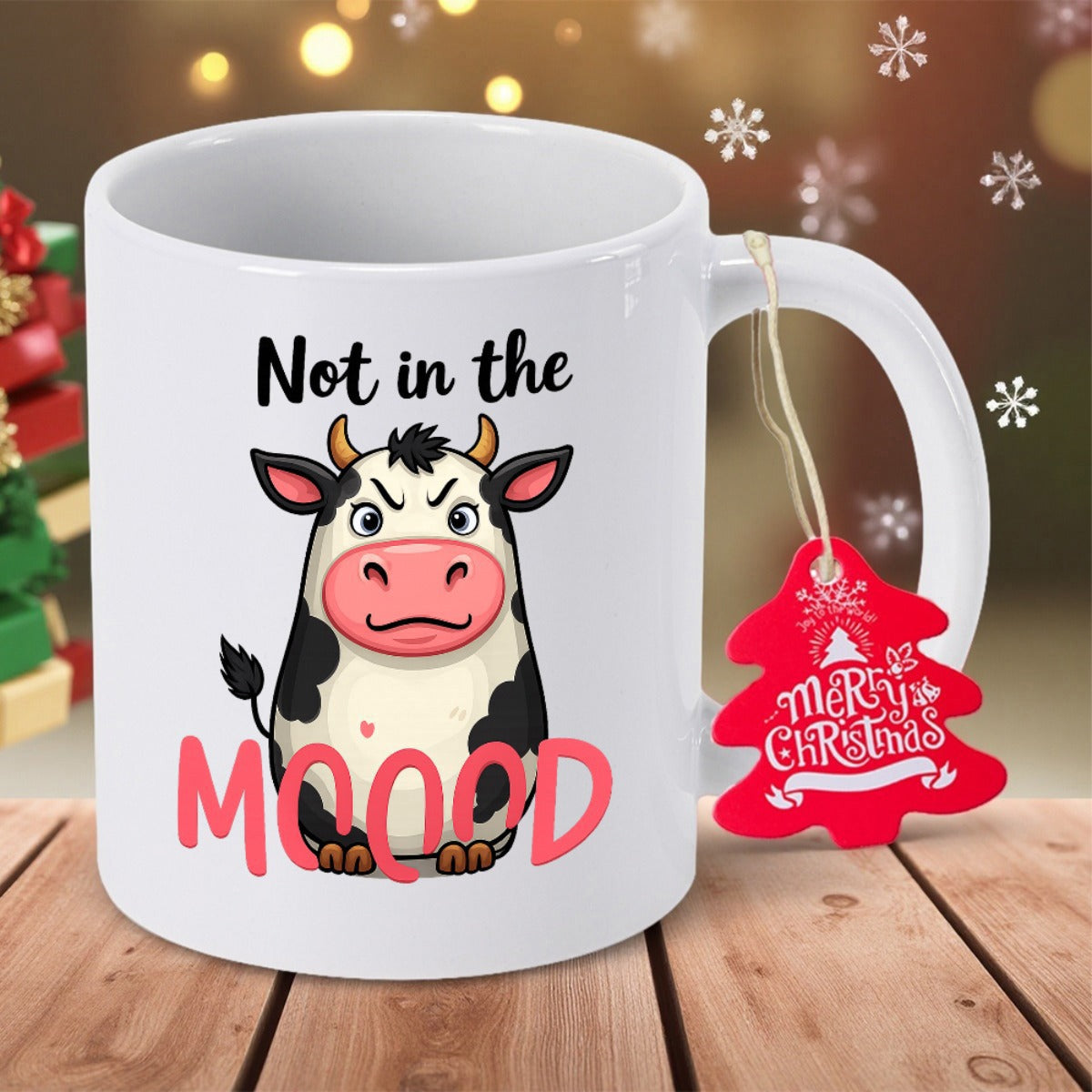 Tailorly White Ceramic 11 oz Mug - Not In The Moood Angry Little Spotted Farm Cow Sitting On A Rustic Wooden Table Cow