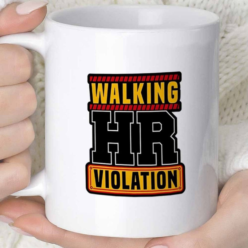 Tailorly White Ceramic 11 oz Mug - Walking HR Violation Bold Block Letters Arranged Within Horizontal Striped Borders Slogan