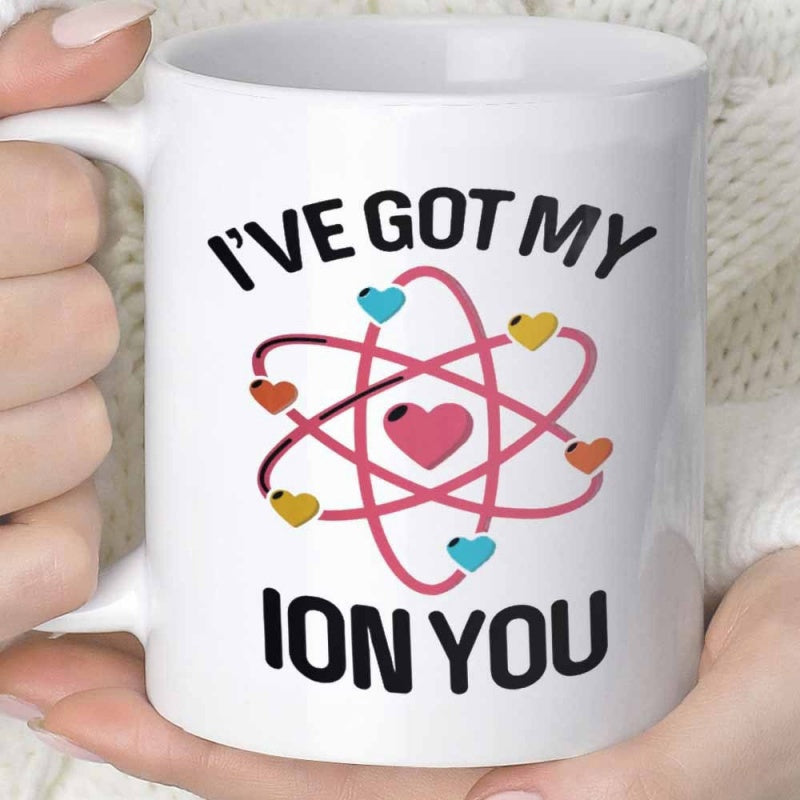 Tailorly White Ceramic 11 oz Mug - Ive Got My Ion You Scientific Atomic Model With Colorful Hearts Floating Along The Orbital Paths Atom