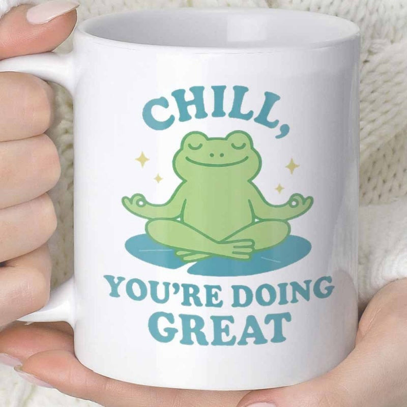 Tailorly White Ceramic 11 oz Mug - Chill Youre Doing Great Peaceful Green Character Meditating In Zen Pose On Lily Pad Frog