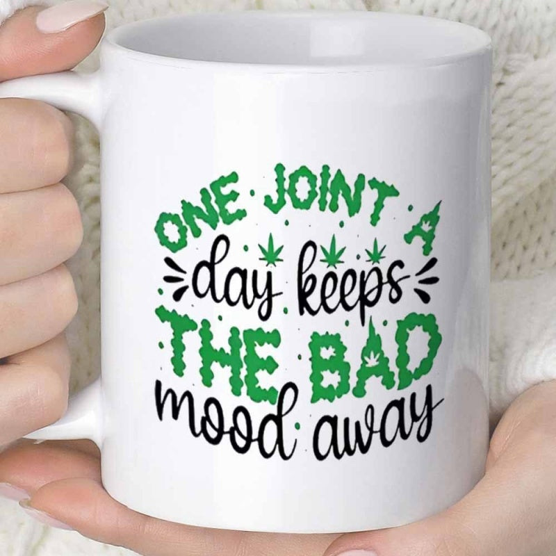 Tailorly White Ceramic 11 oz Mug - One Joint A Day Keeps The Bad Mood Away Textured Green Lettering With Delicate Small Cannabis Leaves Among Script Fonts Sign