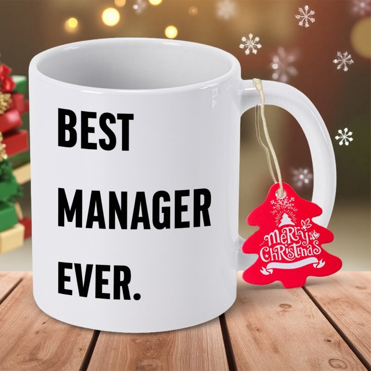 Tailorly White Ceramic 11 oz Mug - Best Manager Ever Pure White Ceramic Vessel Sitting On Wooden Surface Christmas Mug