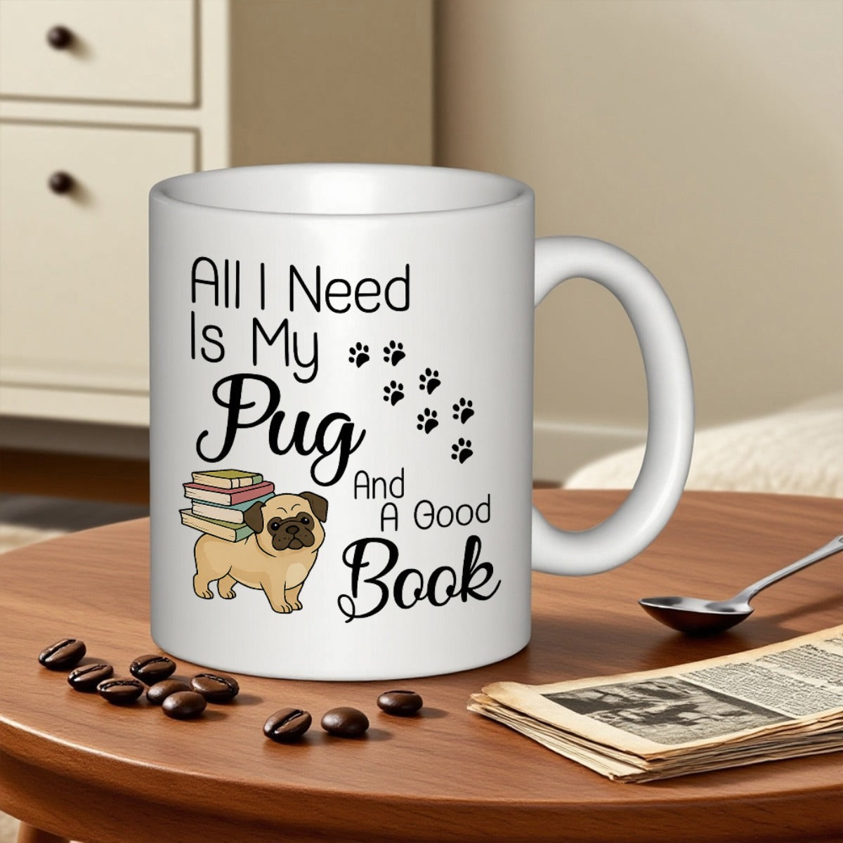 Tailorly White Ceramic 11 oz Mug - All I Need Is My Pug And A Good Book Cute Cartoon Dog Carrying A Stack Of Colorful Textbooks Pug