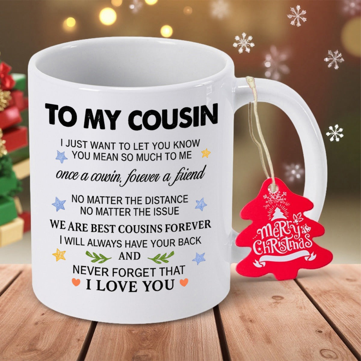 Tailorly White Ceramic 11 oz Mug - To My Cousin Once A Cousin Forever A Friend Ceramic Surface Decorated With Minimalist Stars Tiny Hearts And Green Leaves Mug