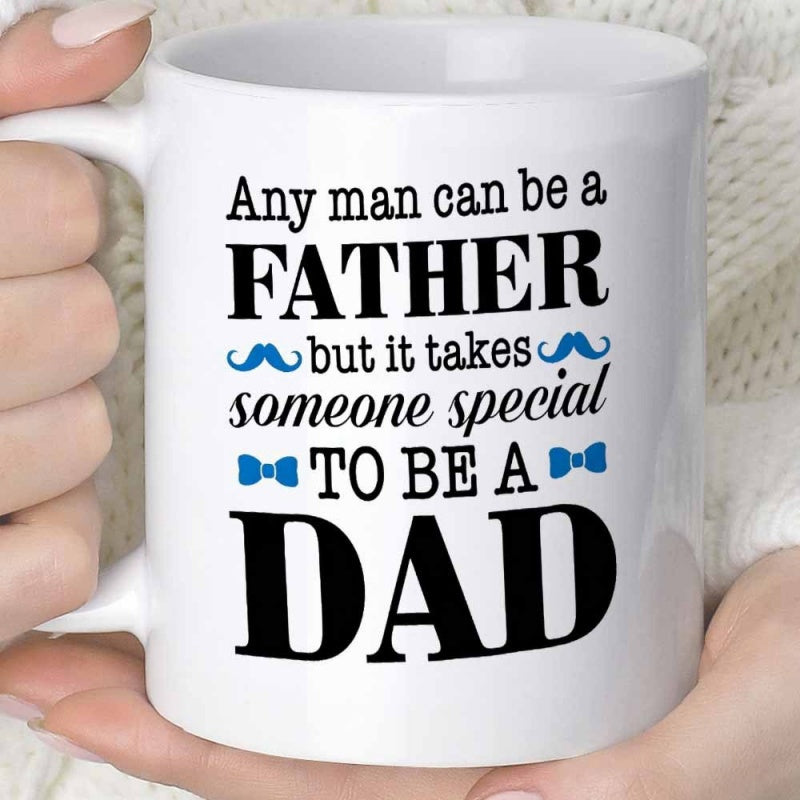 Tailorly White Ceramic 11 oz Mug - Any Man Can Be A Father But It Takes Someone Special To Be A Dad Minimalist Blue Mustache Symbols Decorating A Loving Fatherhood